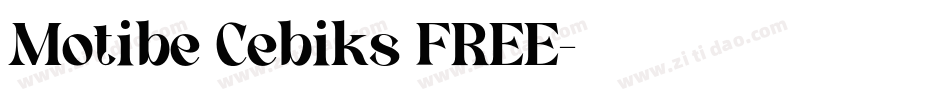 Motibe Cebiks FREE字体转换
